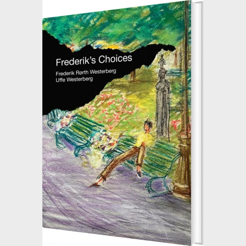 Frederik's Choices - Uffe  Westerberg - English Book