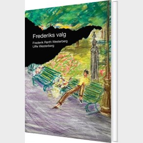 Frederiks Valg - Uffe  Westerberg - Bog