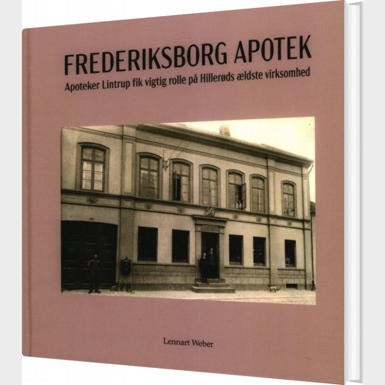 Frederiksborg Apotek - Lennart Weber - Bog