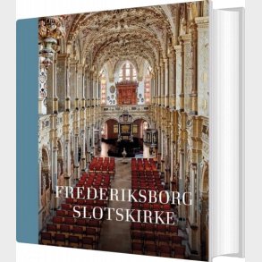 Frederiksborg Slotskirke - Thomas Lyngby - Bog
