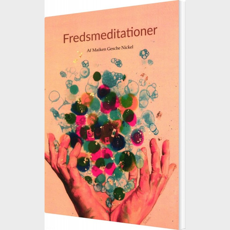 Fredsmeditationer - Maiken Gesche Nickel - Bog
