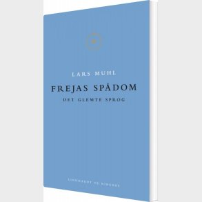 Frejas Sp�dom - Lars Muhl - Bog