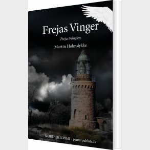 Frejas Vinger - Freja-trilogien Ii - Martin Holmslykke - Bog