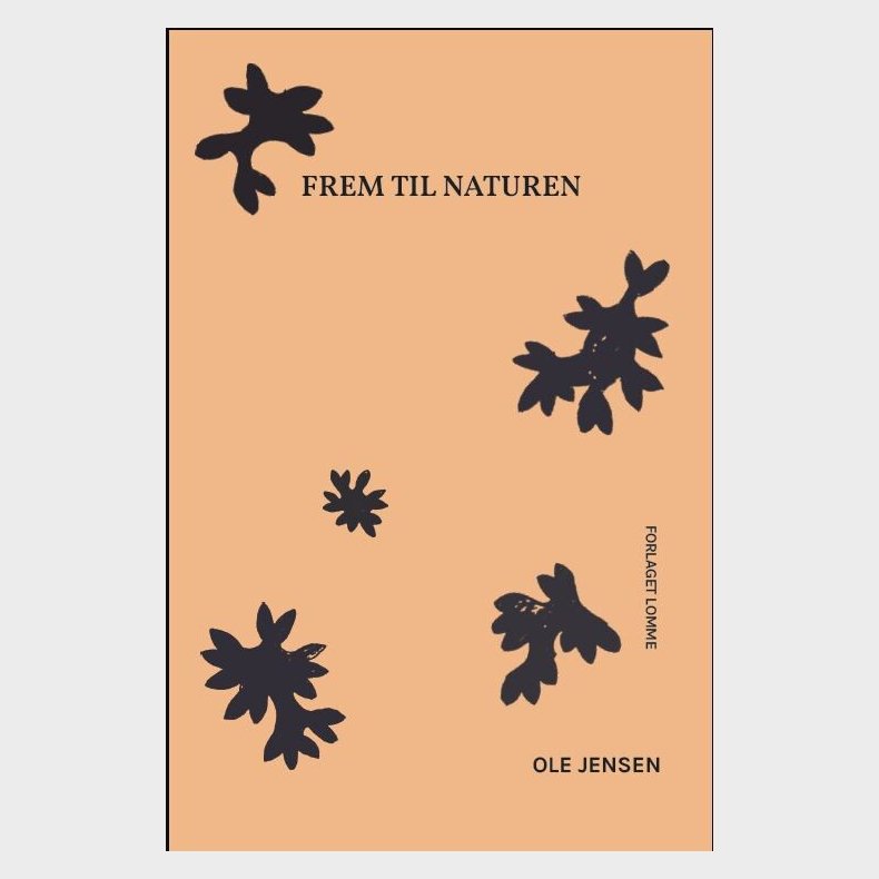 Frem Til Naturen - Ole Jensen - Bog