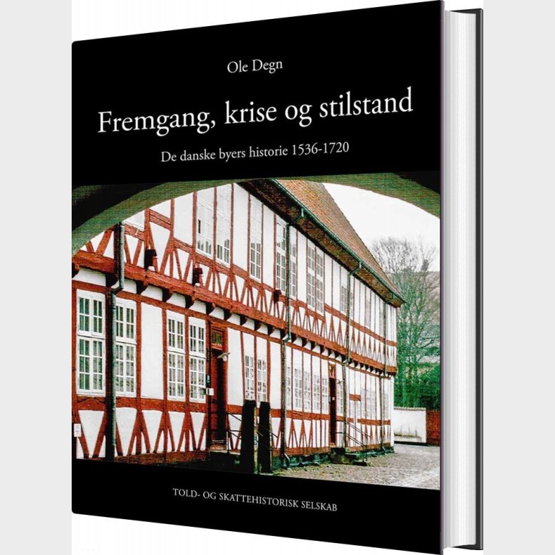 Fremgang, Krise Og Stilstand - Ole Degn - Bog