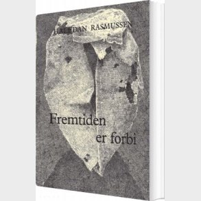 Fremtiden Er Forbi - Halfdan Rasmussen - Bog