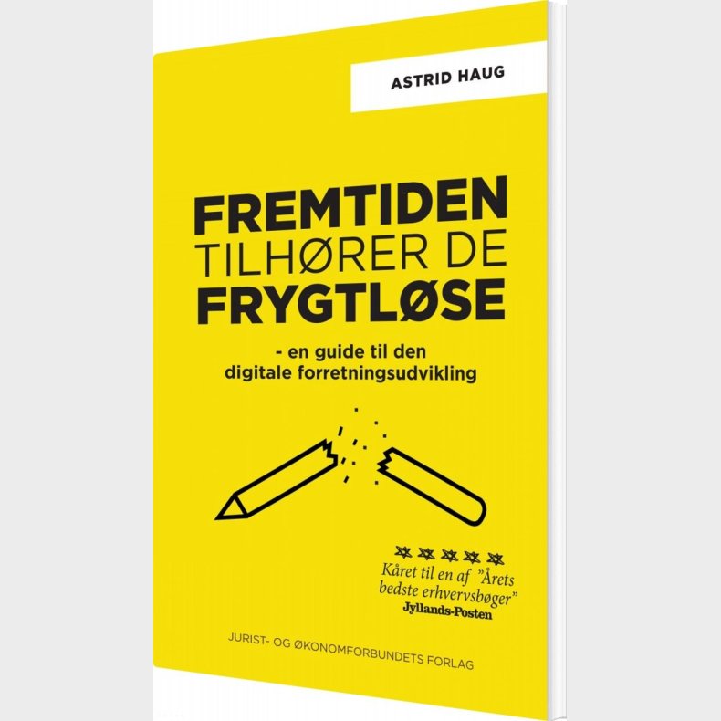 Fremtiden Tilh�rer De Frygtl�se - Astrid Haug - Bog