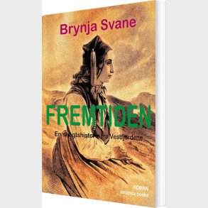 Fremtiden - Brynja Svane - Bog