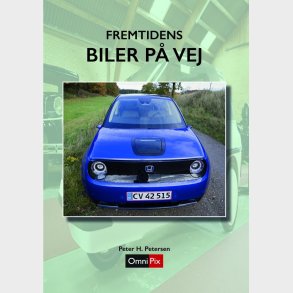 Fremtidens Biler P� Vej - Peter H. Petersen - Bog