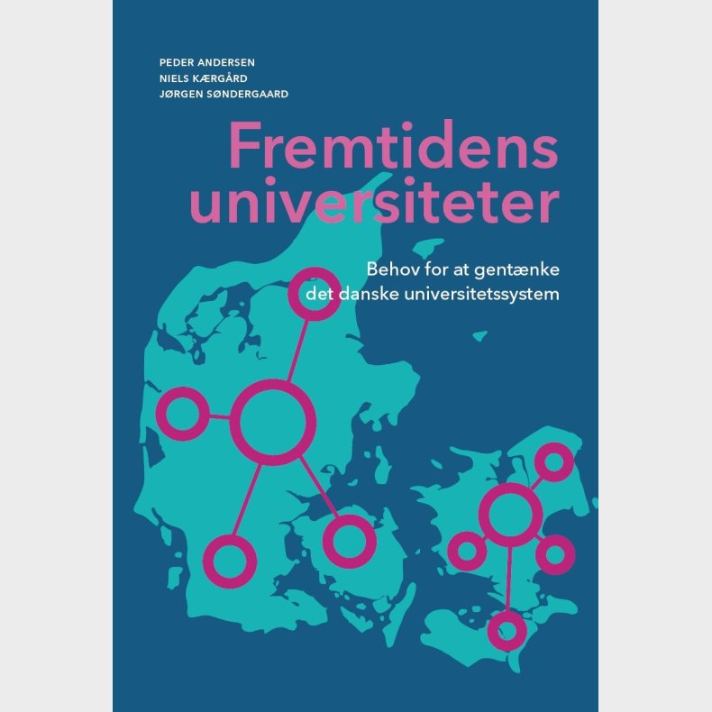 Fremtidens Universiteter - Niels K�rg�rd - Bog