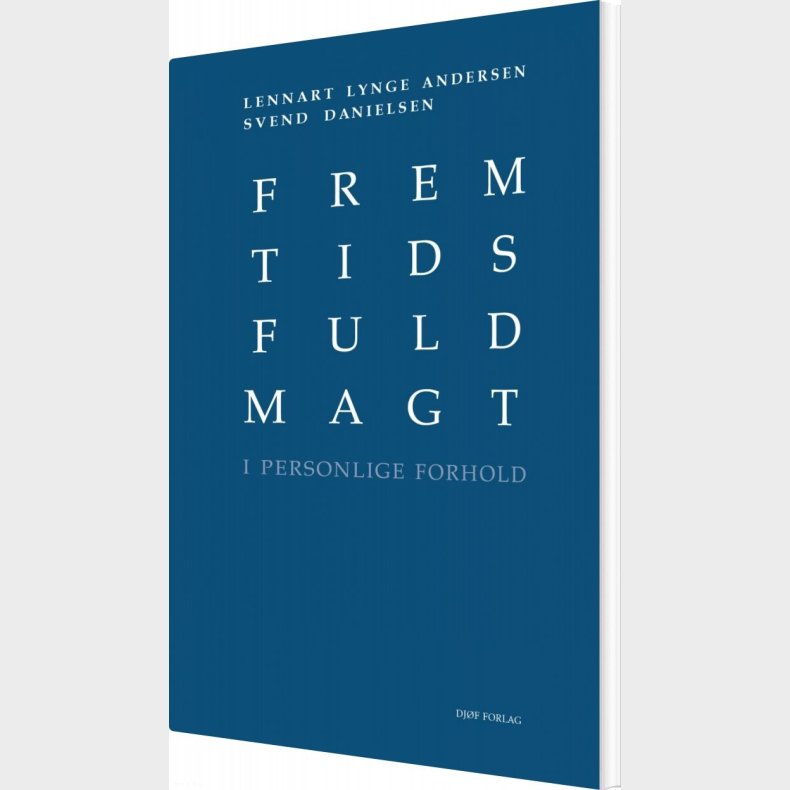 Fremtidsfuldmagt - Svend Danielsen - Bog