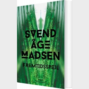 Fremtidsspejl - Svend �ge Madsen - Bog