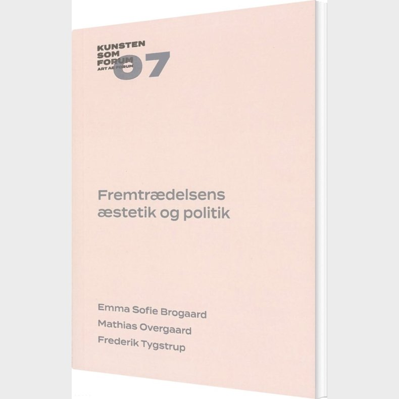 Fremtr�delsens �stetik Og Politik - Emma Sofie Brogaard - Bog