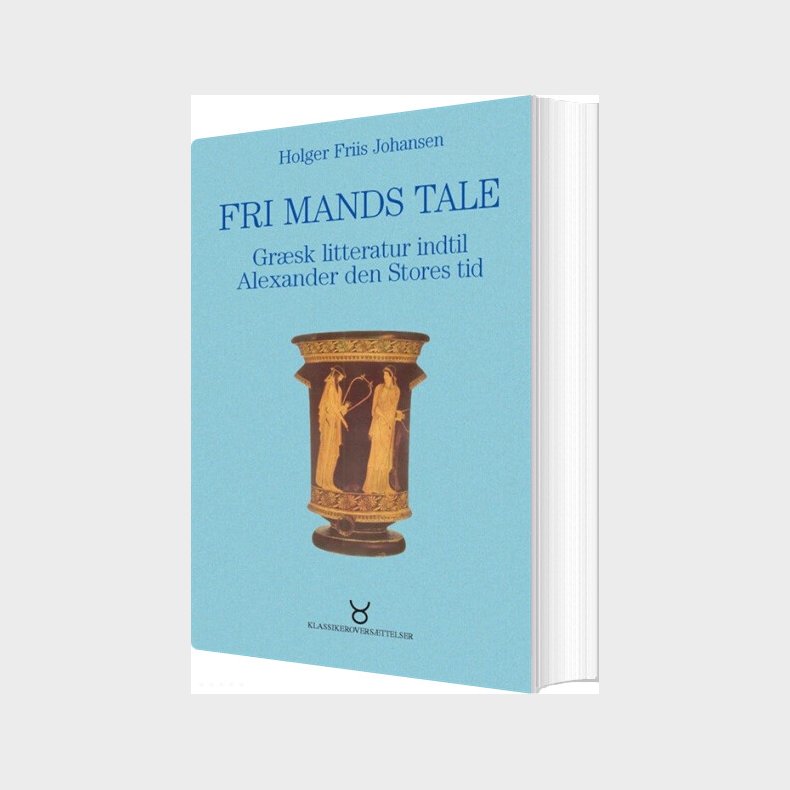 Fri Mands Tale - Holger Friis Johansen - Bog