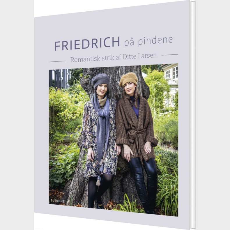 Friedrich P� Pindene - Ditte Larsen - Bog