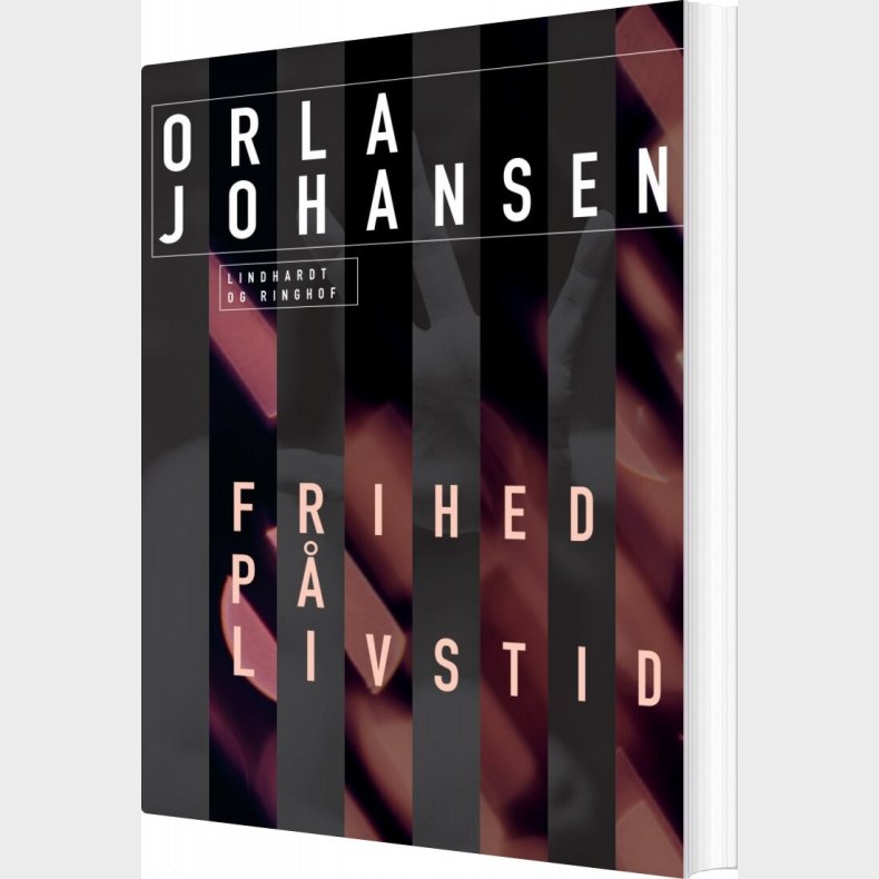 Frihed P� Livstid - Orla Johansen - Bog
