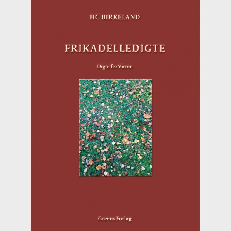 Frikadelledigte - Hc Birkeland - Bog