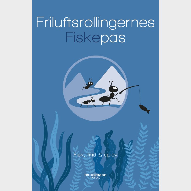 Friluftsrollingernes Fiskepas - Julie Pio Kragelund - Bog