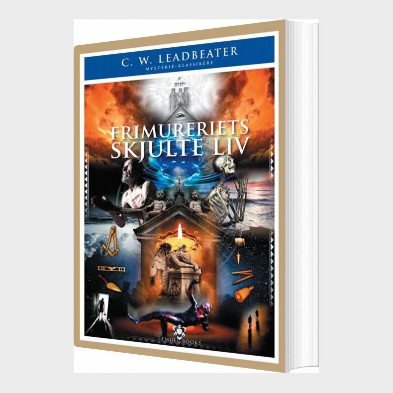 Frimureriets Skjulte Liv - C. W. Leadbeater - Bog