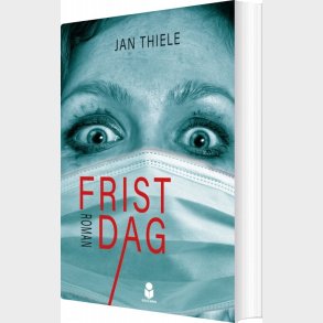 Fristdag - Jan Thiele - Bog