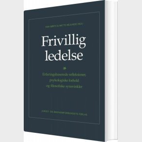 Frivillig Ledelse - Kim G�rtz - Bog
