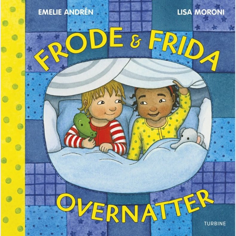Frode Og Frida Overnatter - Emelie Andr�n - Bog