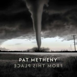Pat Metheny - From This Place - Vinyl Lp
