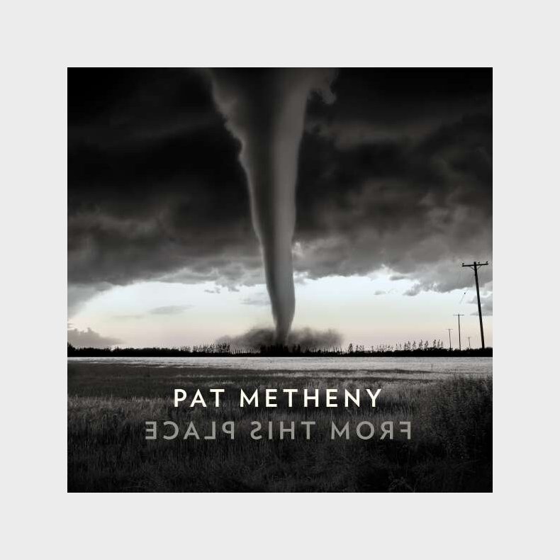Pat Metheny - From This Place - Vinyl Lp