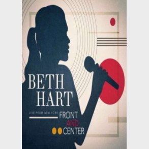 Beth Hart - Front And Center - Live From New York (cd+dvd) - CD