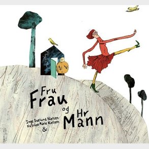 Fru Frau Og Hr Mann - Inge Duelund Nielsen - Bog