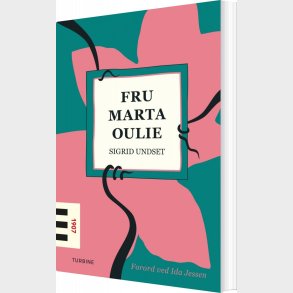 Fru Marta Oulie - Sigrid Undset - Bog