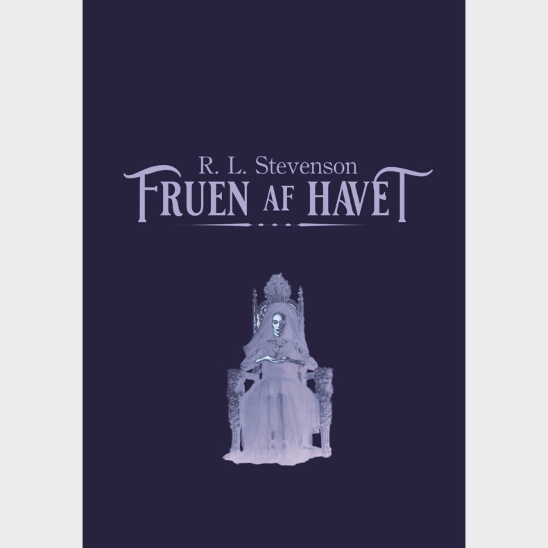 Fruen Af Havet - Robert Louis Stevenson - Bog