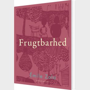 Frugtbarhed - Emile Zola - Bog