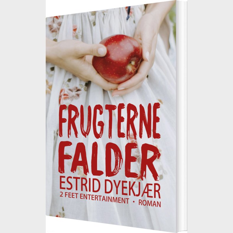 Frugterne Falder - Estrid Dyekj�r - Bog