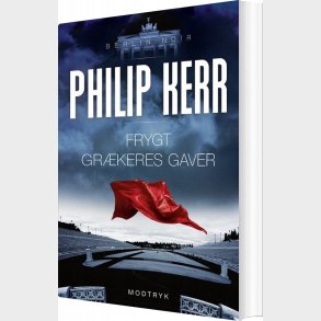 Frygt Gr�keres Gaver - Philip Kerr - Bog