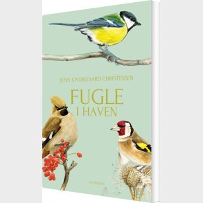 Fugle I Haven - Jens Overgaard Christensen - Bog
