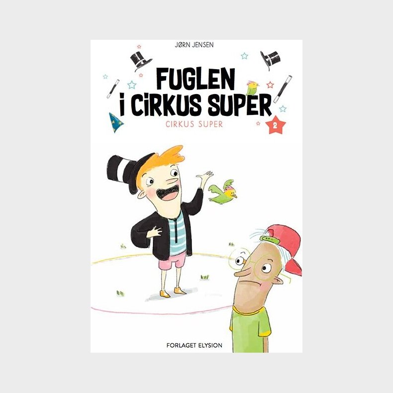Fuglen I Cirkus Super - J�rn Jensen - Bog