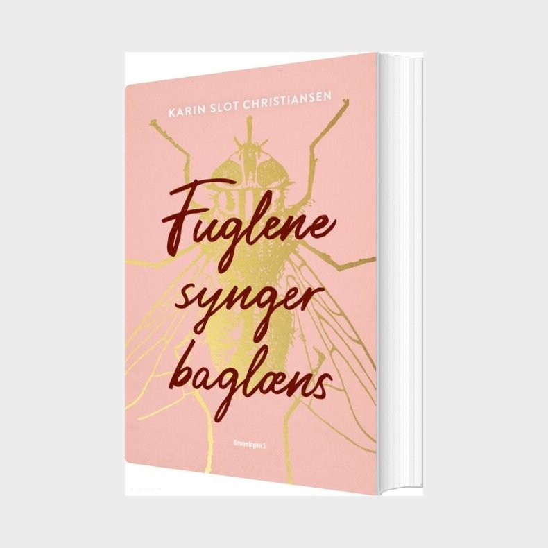 Fuglene Synger Baglns - Karin Slot Christiansen - Bog