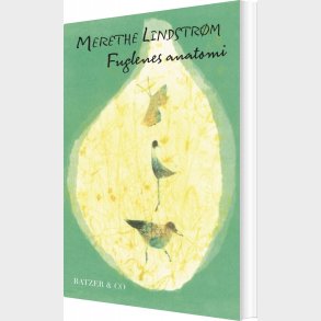 Fuglenes Anatomi - Merethe Lindstr�m - Bog