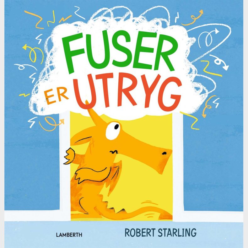 Fuser Er Utryg - Robert Starling - Bog