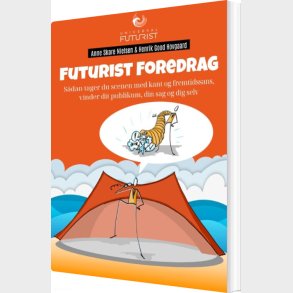 Futurist Foredrag - Anne Skare Nielsen - Bog