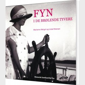 Fyn I De Br�lende Tyvere - Linda Petersen - Bog