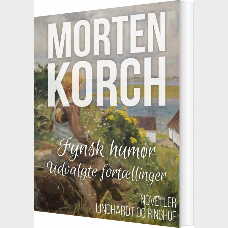 Fynsk Hum�r - Morten Korch - Bog