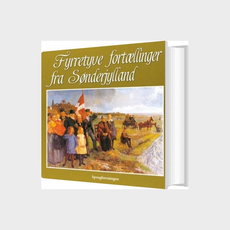 Fyrretyve Fort�llinger Fra S�nderjylland - Frode S�rensen - Bog