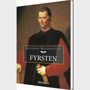 Fyrsten - Niccol� Machiavelli - Bog