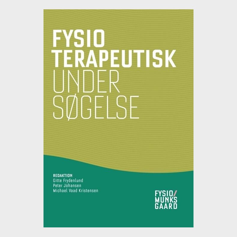 Fysioterapeutisk Unders�gelse - Christian Neergaard - Bog