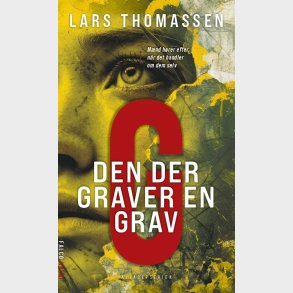 G - Den, Der Graver En Grav - Lars Thomassen - Bog