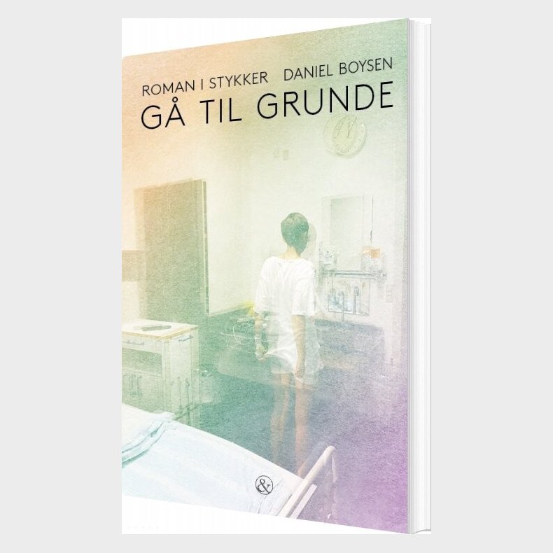 G� Til Grunde - Daniel Boysen - Bog