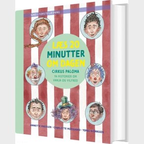 L�s 20 Minutter Om Dagen: Cirkus Paloma - Annette Dorthe Preisler - Bog
