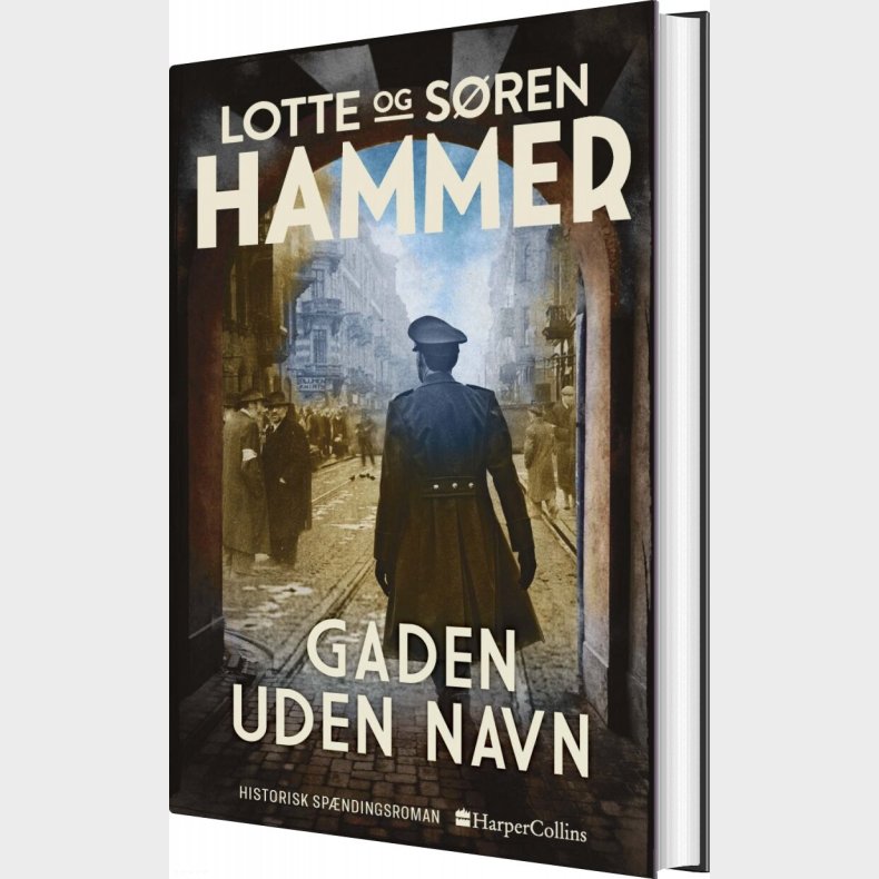 Gaden Uden Navn - Lotte Og S�ren Hammer - Bog